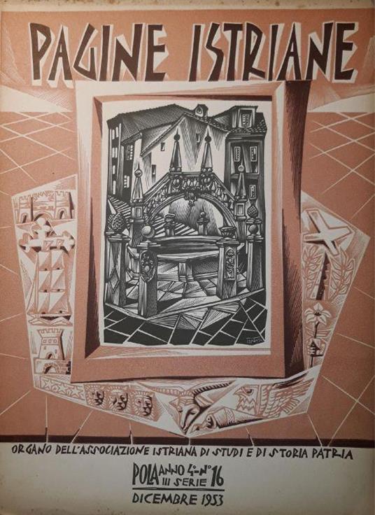 Pagine Istriane: Pola anno 4, III serie, n.16, Dicembre 1953 - copertina