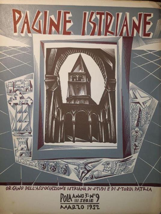 Pagine Istriane: Pola anno 3, III serie, n.9 Marzo 1952 - copertina