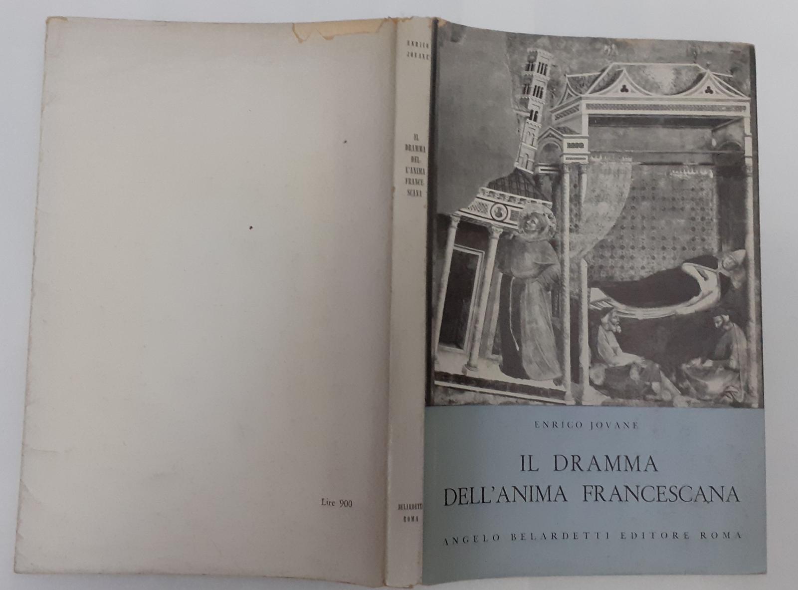 Il dramma dell'anima francescana