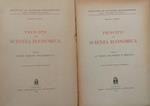 Principi di Scienza Economica. Parte prima: Prime nozioni fondamentali Parte seconda: La teoria dei prezzi e mercati