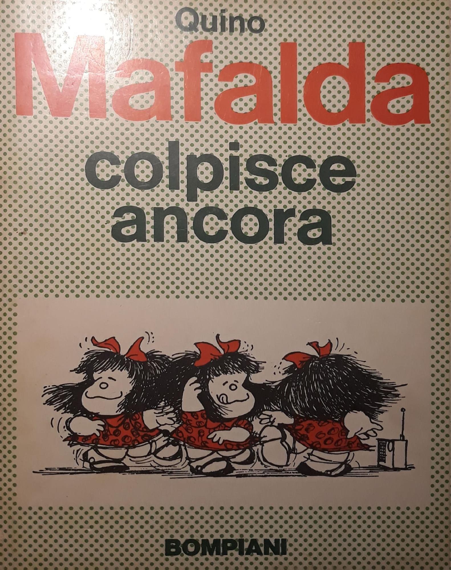 Mafalda colpisce ancora