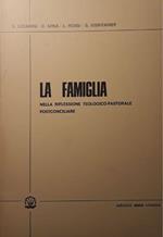 La famiglia nella riflessione teologico-pastorale postconciliare