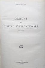 Lezioni di Diritto Internazionale. Parti Prima e seconda