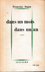 Dans un mois dans un an