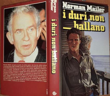 I duri non ballano - Mailer Norman - copertina