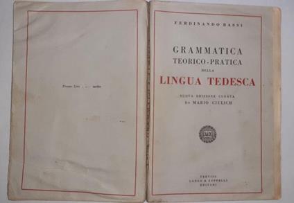 Grammatica teorico-pratica della lingua tedesca - Ferdinando Bassi - copertina
