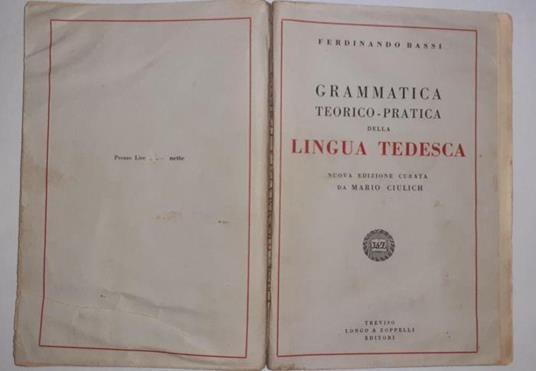 Grammatica teorico-pratica della lingua tedesca - Ferdinando Bassi - copertina