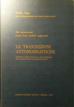 Le trascrizioni automobilistiche: la automobili come beni mobili registrati