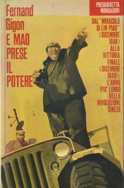 E Mao prese il potere - Fernand Gigon - copertina
