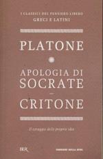 Apologia di Socrate. Critone