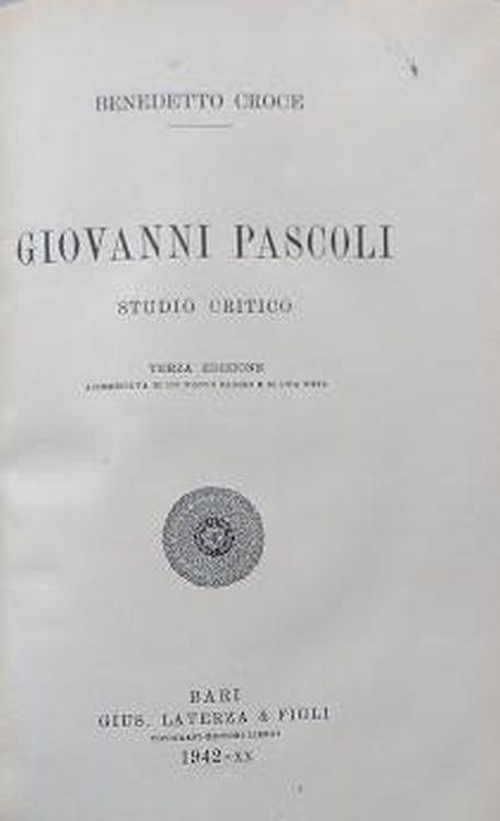 Giovanni Pascoli. Studio Critico - Benedetto Croce - copertina