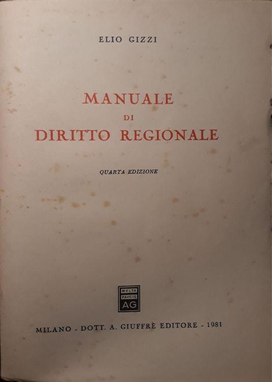 Manuale di diritto regionale - Elio Gizzi - copertina