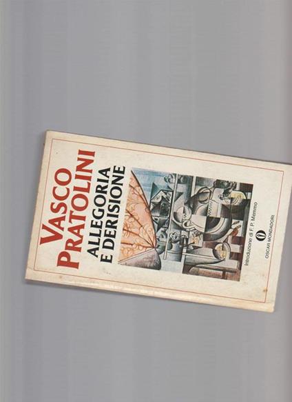 Allegoria e derisione - Vasco Pratolini - copertina