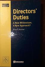 Directors duties : a new millennium, a new approach?