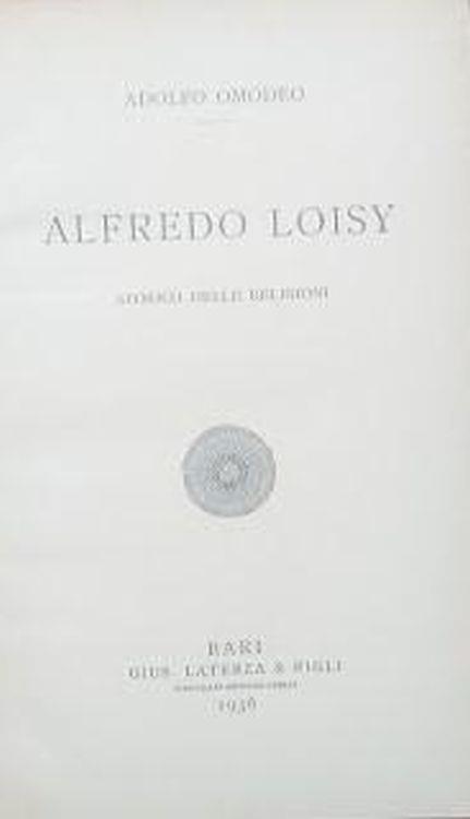 Alfredo Loisy, storico delle religioni - Adolfo Omodeo - copertina