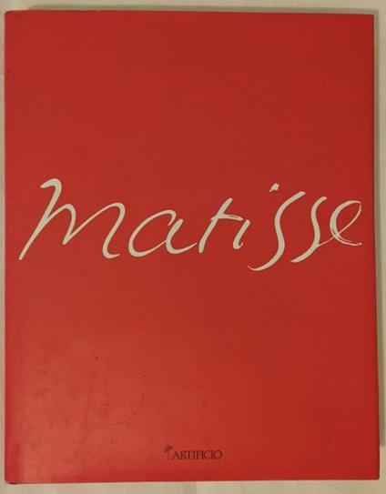 Matisse: la révélation m'est venue de l'Orient - copertina