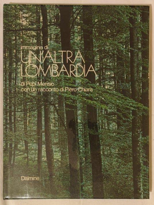 Immagine di un'altra Lombardia - Pepi Merisio - copertina