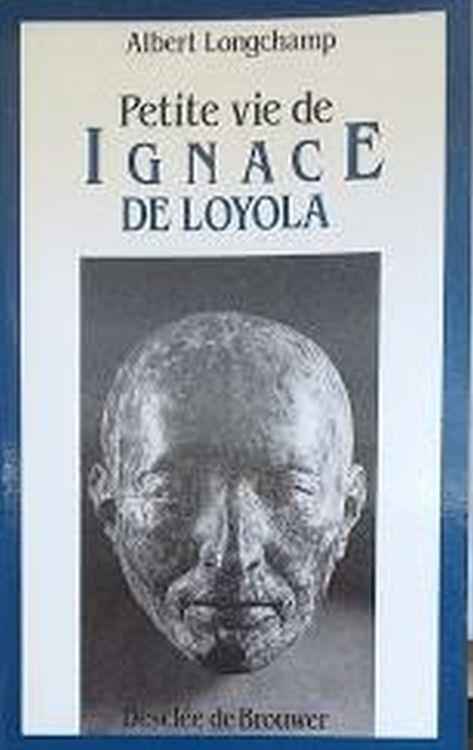 Petite vie de Ignace de Loyola - copertina
