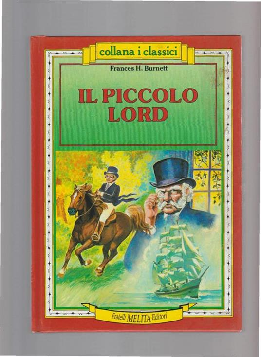 Il piccolo Lord - Frances Hodgson Burnett - copertina
