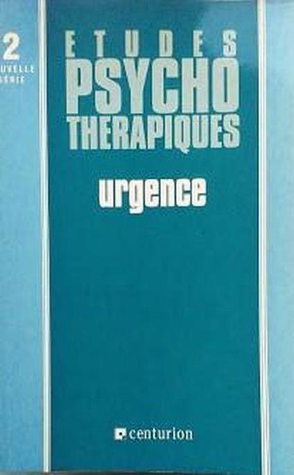 Etudes psychothérapiques, numéro 2 : Urgences - copertina