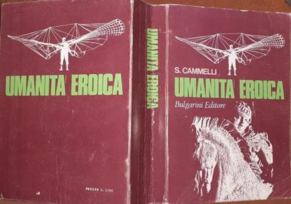Umanita' Eroica - Sergio Cammelli - copertina