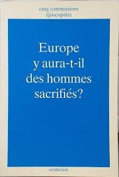 Europe : y aura t il des hommes sacrifies ? - copertina
