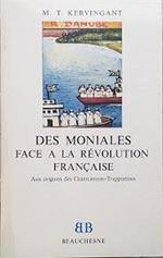 Des moniales face à la Révolution française : aux origines des Cisterciennes-Trappistines