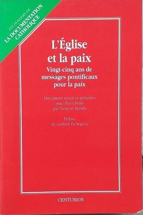 L' Église et la paix : 25 ans de messages pontificaux pour la paix - Giovanni Paolo II - copertina