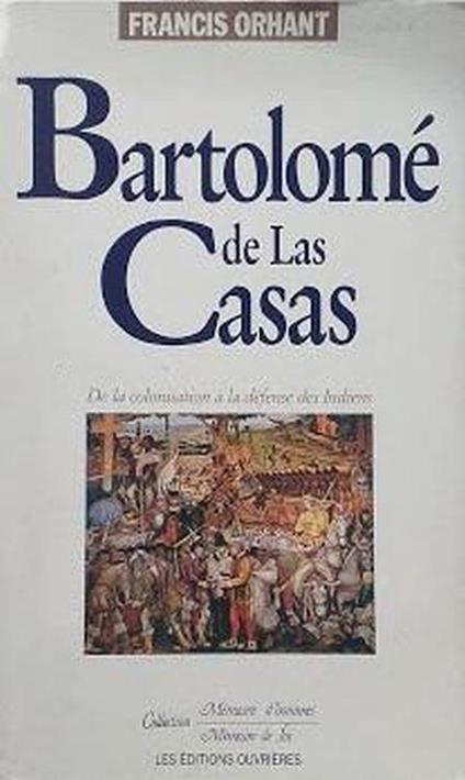 Bartolomé de las Casas : Un colonisateur saisi par l'Evangile - copertina