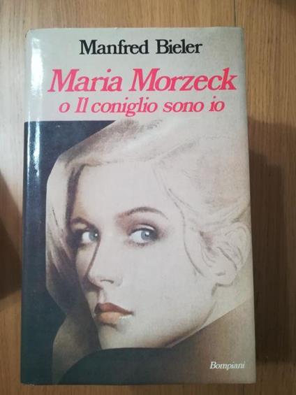 Maria Morzeck o il coniglio bianco sono io - Manfred Bieler - copertina