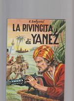 La Rivincita Di Yanez