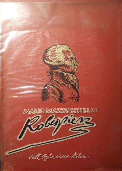 Robespierre - Mario Mazzucchelli - copertina