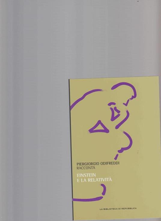 Einstein e la relatività - Piergiorgio Odifreddi - copertina
