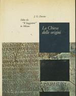 La chiesa delle origini