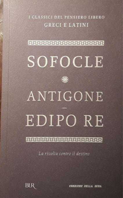 Antigone, Edipo re - Sofocle - copertina