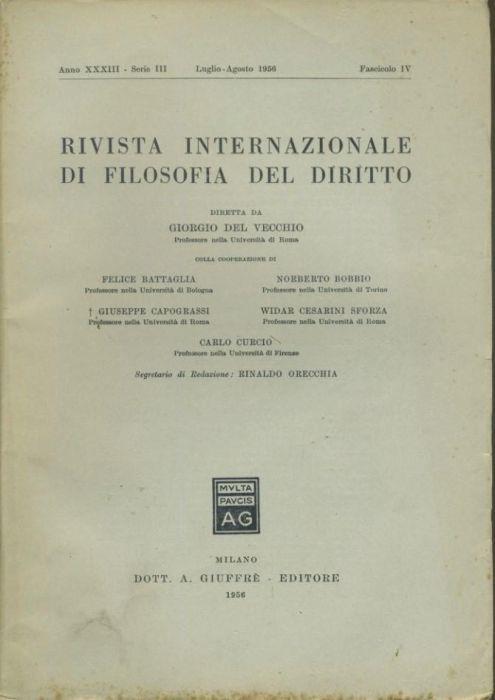 Rivista internazionale di filosofia del diritto. Anno XXXIII. Serie III. Luglio - Agosto 1956 - Giorgio Del Vecchio - copertina