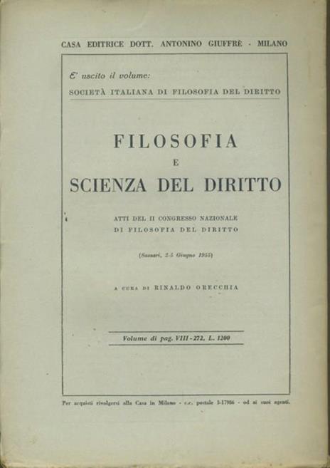Rivista internazionale di filosofia del diritto. Anno XXXIII. Serie III. Luglio - Agosto 1956 - Giorgio Del Vecchio - 2