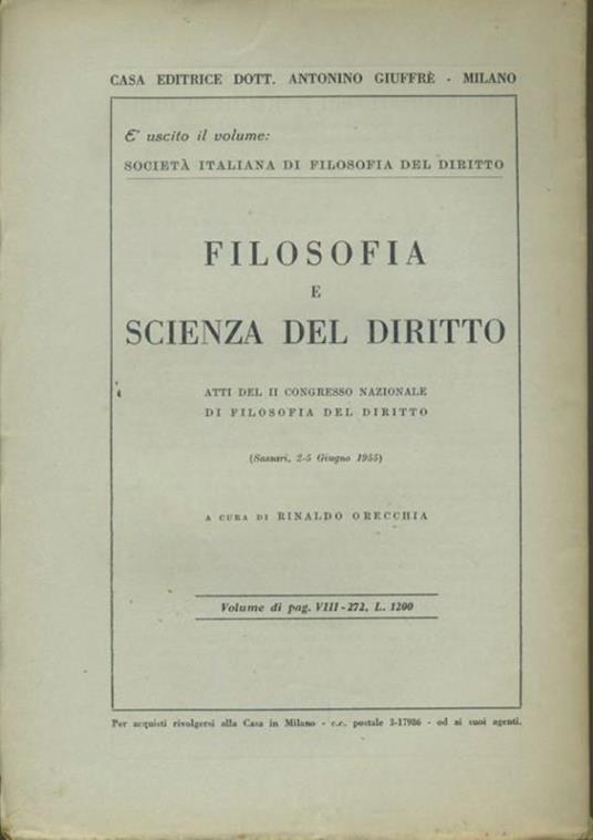 Rivista internazionale di filosofia del diritto. Anno XXXIII. Serie III. Luglio - Agosto 1956 - Giorgio Del Vecchio - 2