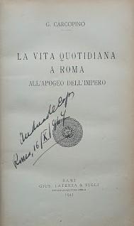La vita quotidiana a Roma all'apogeo dell'impero