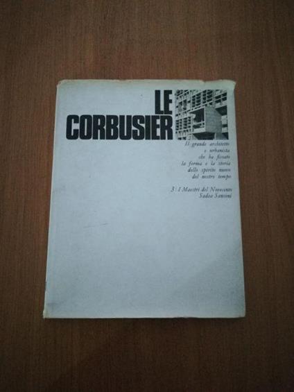 Le Corbusier - Carlo Cresti - copertina