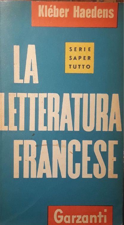 La letteratura francese - Kleber Haedens - copertina
