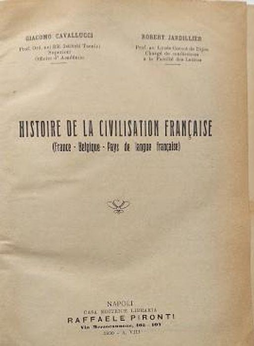 Hisoire de la civilisation française (France - Belgique - Pays de langue française) - Giacomo Cavallucci - copertina