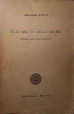 Antologia di critica storica: vol. I problemi della civiltà medievale