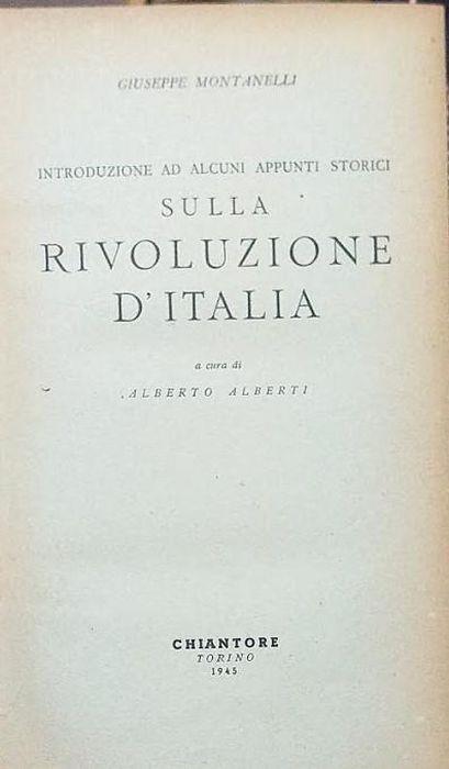 Introduzione ad alcuni appunti storici sulla rivoluzione d'Italia - Giuseppe Montanelli - copertina