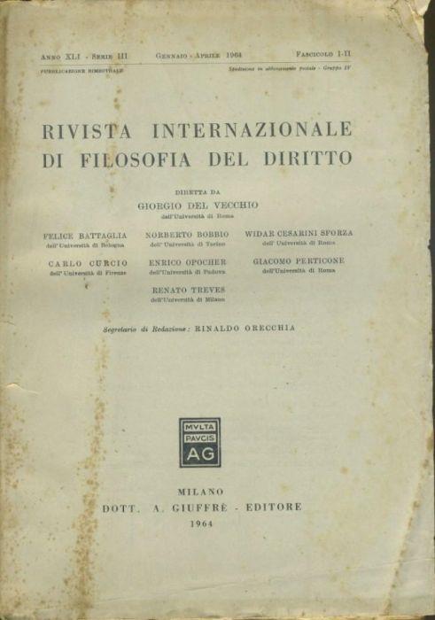 Rivista internazionale di filosofia del diritto. Anno XLI. Serie III. Gennaio - Aprile 1964 - Giorgio Del Vecchio - copertina