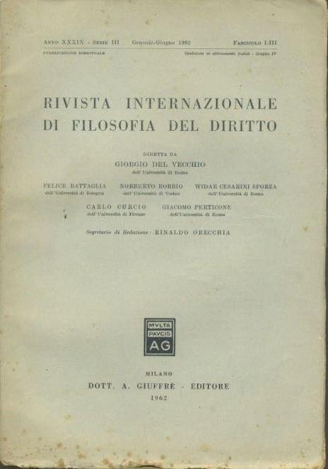 Rivista internazionale di filosofia del diritto. Anno XXXIX. Serie III. Gennaio - Giugno 1962 - Giorgio Del Vecchio - copertina