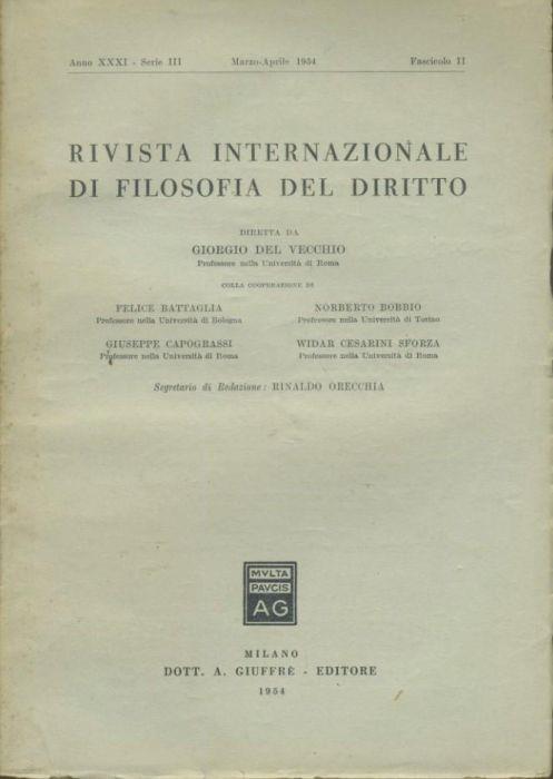 Rivista internazionale di filosofia del diritto. Anno XXXI. Serie III. Marzo - Aprile 1954 - Giorgio Del Vecchio - copertina