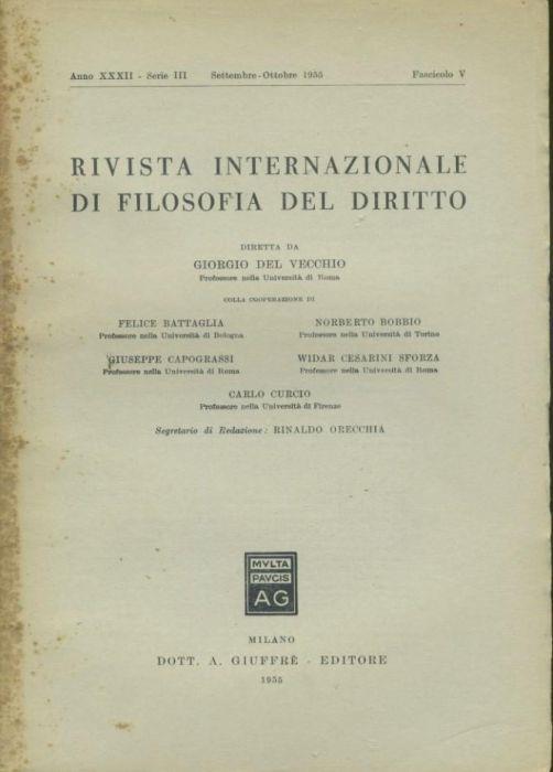 Rivista internazionale di filosofia del diritto. Anno XXXII. Serie III. Settembre - Ottobre 1955 - Giorgio Del Vecchio - copertina