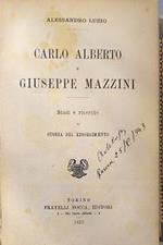 Carlo Alberto e Giuseppe Mazzini