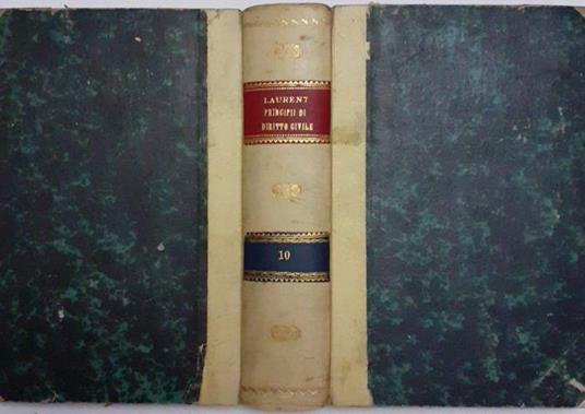 Principi di diritto civile Volume X - F. Laurenti - copertina